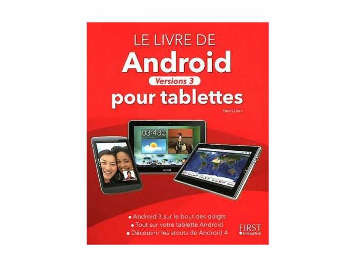 Le livre de Android pour tablettes tactiles vous dit tout sur Android pour tablettes ! 2