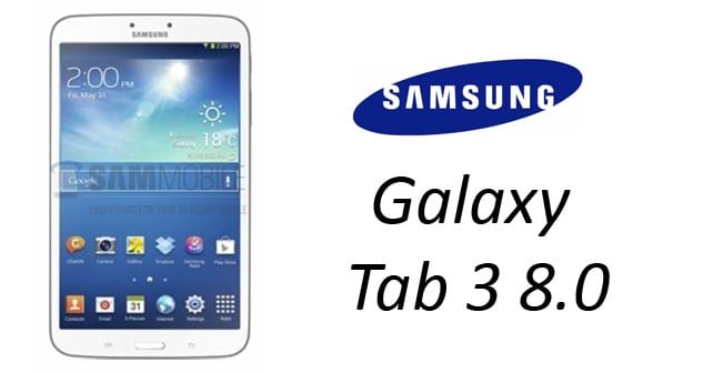 Une première photo et les caractéristiques de la Samsung Galaxy Tab 3 8.0 2